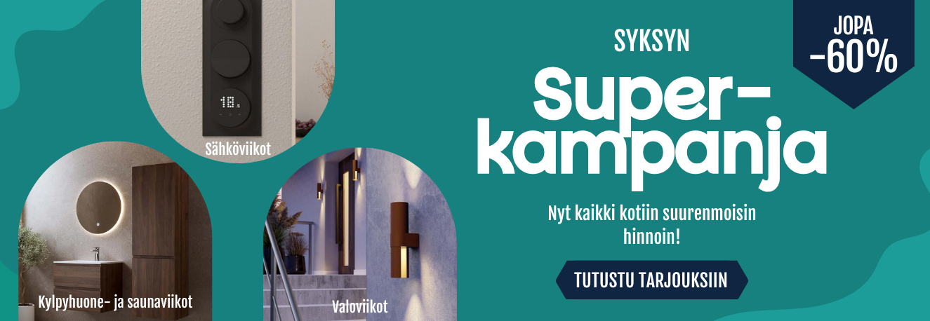 Syksyn superkampanja on täällä! Kaikki kotiin jopa -60%