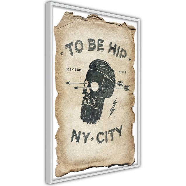 Juliste Artgeist To Be Hip kehyksillä eri kokoja