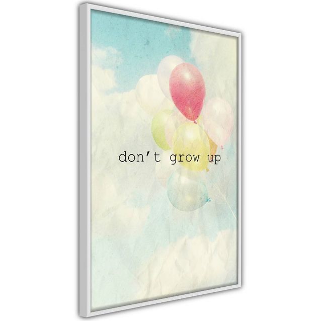 Juliste Artgeist Don't Grow Up kehyksillä eri kokoja