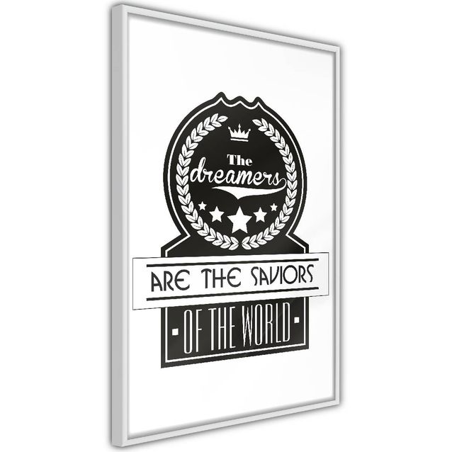 Juliste Artgeist The Dreamers Are the Saviors of the World kehyksillä eri kokoja