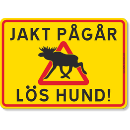 Magneettikyltti 5etta metsästys käynnissä hirvi