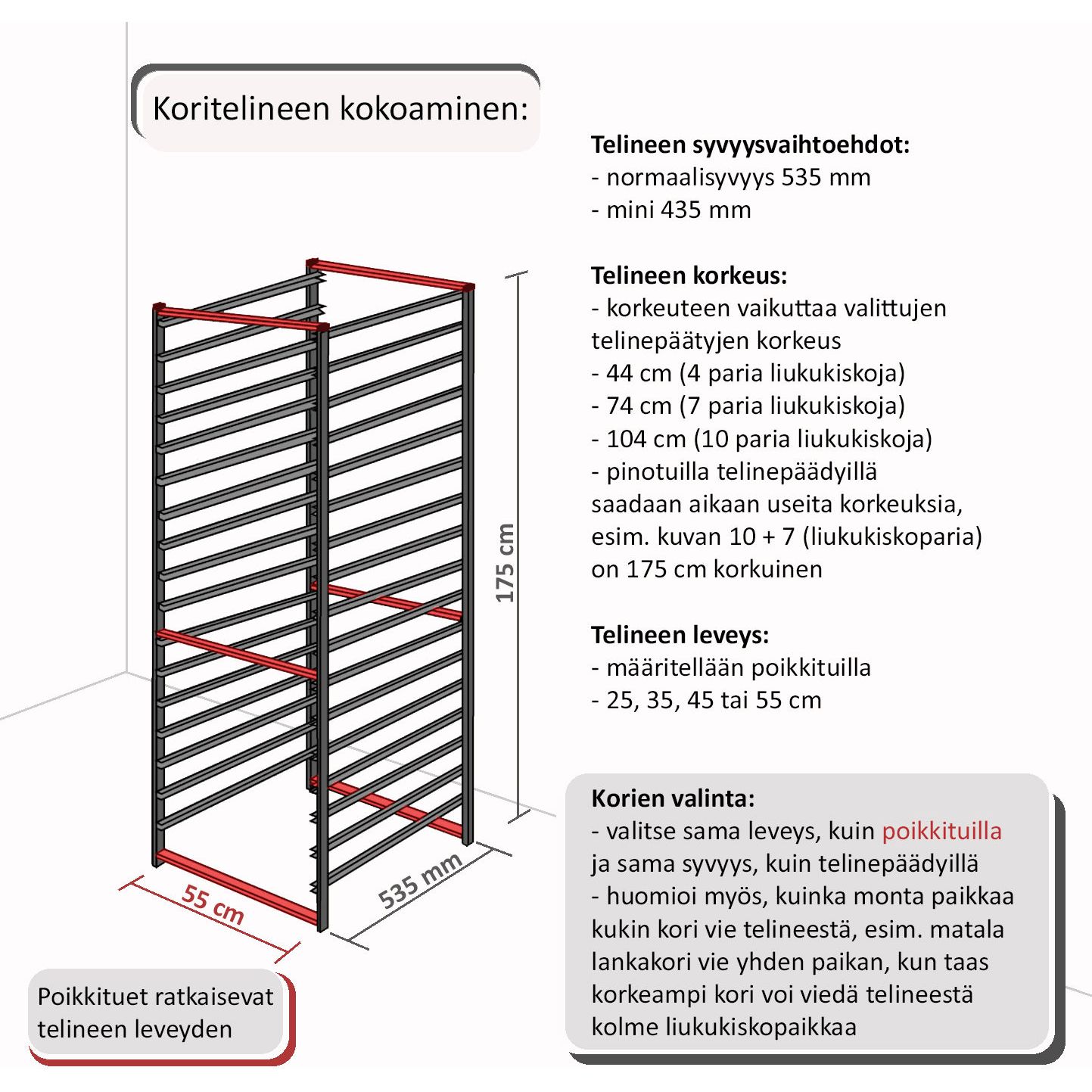 4-liukukiskoisilla telinepäädyillä määritetään telineen korkeus ja syvyys