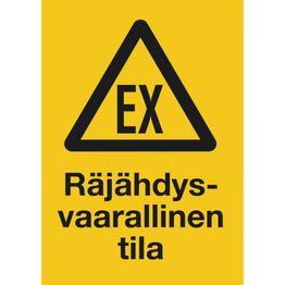 Merkintäkilpi "Räjähdysvaarallinentila", 20x30cm