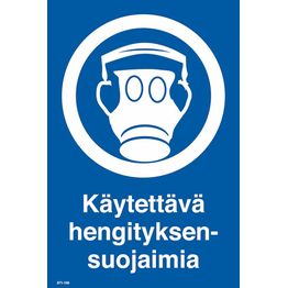 Merkintäkilpi "Käytettävä hengityksensuojaimia", 20x30cm