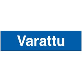 Merkintäkilpi "Varattu", 20x5cm