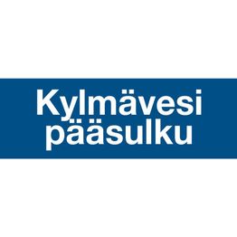 Merkintätarra "Kylmävesi pääsulku", 20x5cm