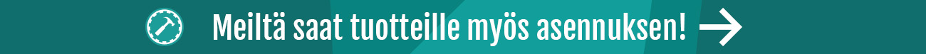 Tuotteet asennettuna